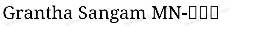 Grantha Sangam MN字体转换